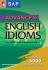 Advanced English Idioms: For Effective Communication